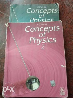 H.C Verma - Concepts of physics 1 and 2