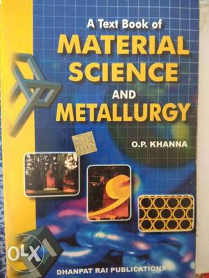 Material Science And Metallurgy By O.P. Khanna Textbook