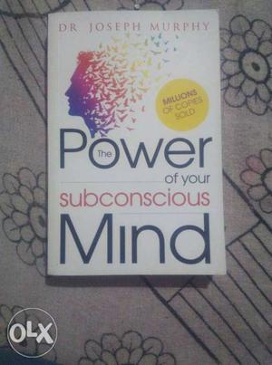 Power of your subconscious mind DR Joseph Murphy