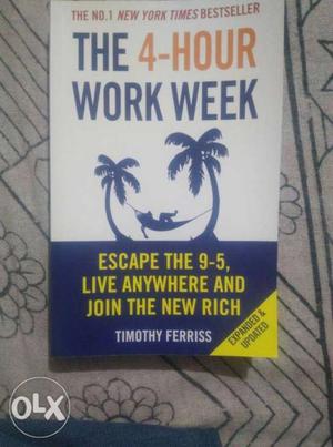 The 4 hours work week join new rich Timothy