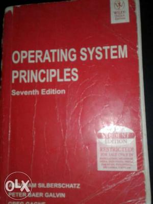 Operating System principles by Galvin old book