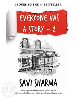 Everyone has a story 2 by savi sharma