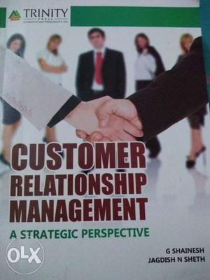Customer relationship Management- A Strategic