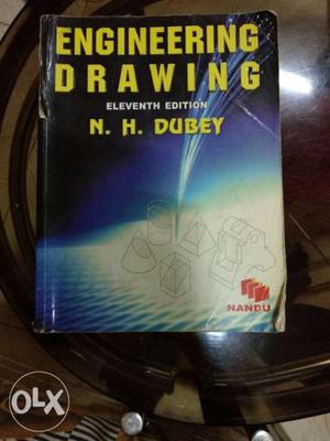 Engineering Drawing Eleventh Edition By N.H. Dubey Book