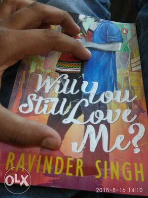 Will You Still Love Me? By Ravinder Singh Book