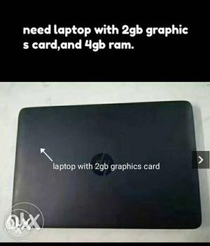I need laptop with 2gb graphics card