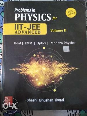 Problems In Physics Book by Shashi Bhushan Tiwary Volume 2
