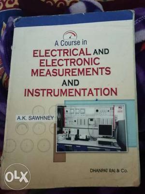 A Course In Electrical And Electronic Measurements And