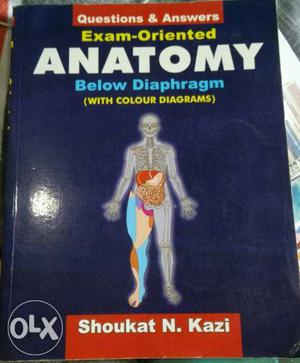Best exam oriented Anatomy First year MBBS book