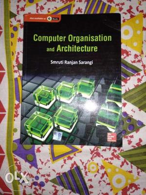 Computer Organisation And Architecture By Smruti Ranjan