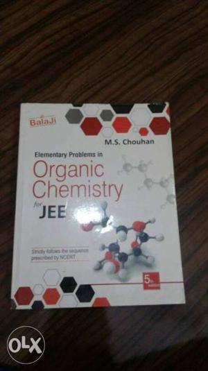 Organic Chemistry JEE By M.S. Chouhan Book