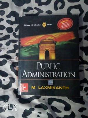 Public Administration by M Laxmikanth mc graw hills