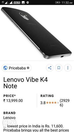 Lenovo vibe K4 Note 3GB and 16 GB. 1.5 years Used.