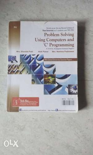 Problem Solving Using Computers And C Programming Textbook