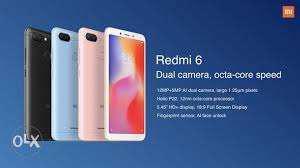 Redmi 6 sealed pieces available