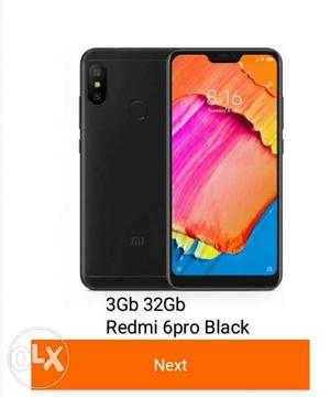 Redmi 6 pro 3/32gb black availble now Contact on