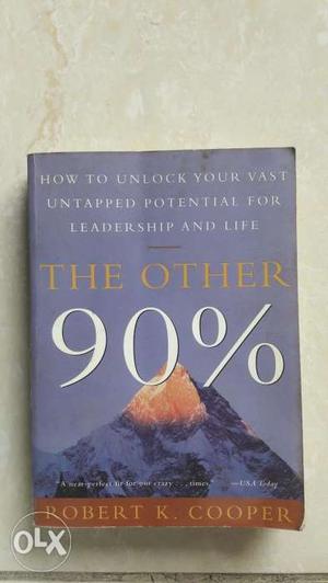 The other 90% by Robert K. Cooper