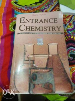 Entrance Chemistry by Bhakta. Ghosh