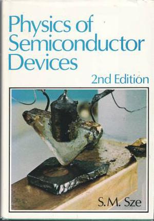 Physics of Semiconductor Devices (Hardcover) by Simon M. Sze