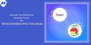 Automate Your Refund And Exchange Requests with Dokan