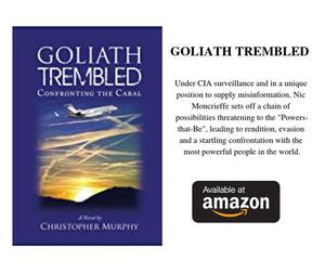 Goliath Trembled: Confronting the Cabal