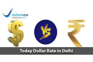 Today Dollar Rate in Delhi