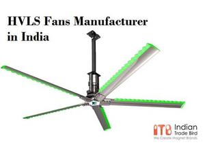 Top HVLS Fans Manufacturer in India