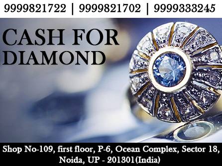 Cash for Diamond Exchange | Diamond Buyer in Delhi NCR