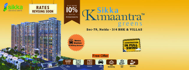 Sikka Kimaantra Greens provides 3 bhk call us 09582275275