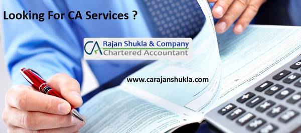 Chartered Accountant CA Services - Rajan Shukla & Company