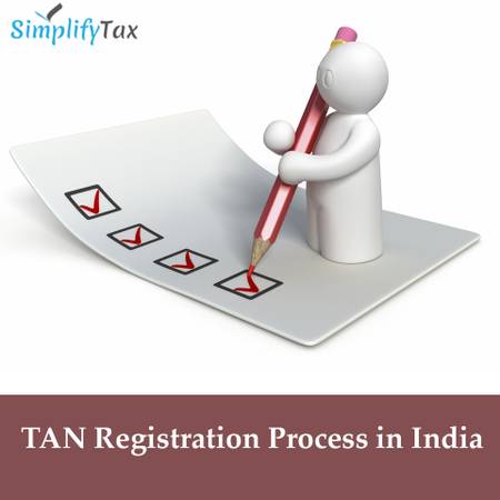 Simplify Tax: TAN Registration Process in India