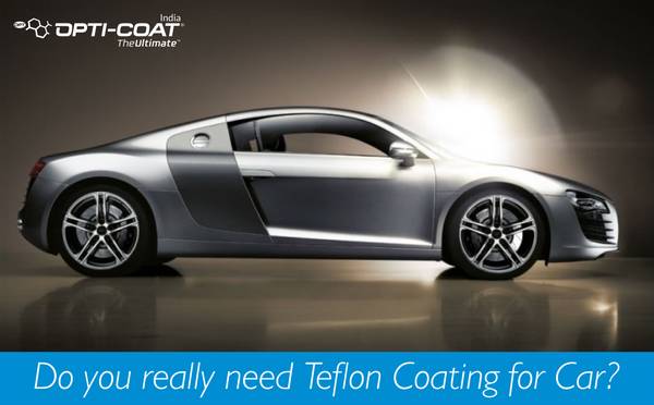 Teflon Coating for Car in Delhi NCR