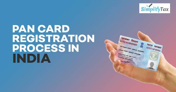 Know about PAN Card Registration Process in India at