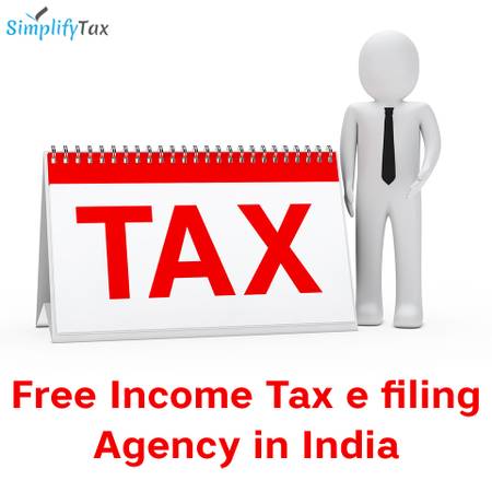 Simplify Tax: Free Income Tax e-filing Agency in India