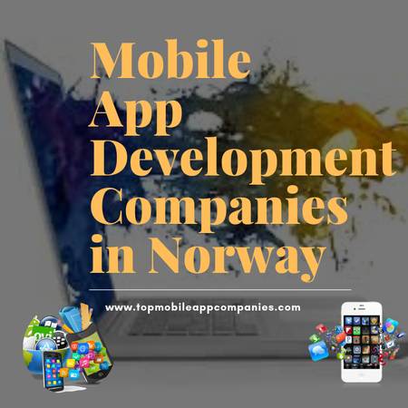 Top Ten Mobile App Development Companies in Norway 