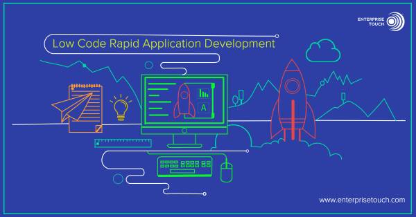 Low Code Rapid Application Development
