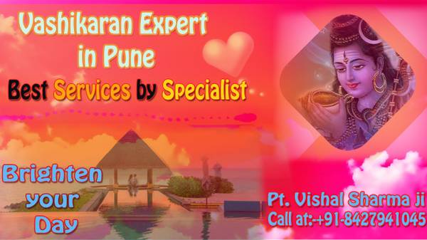 Vashikaran Expert in Pune makes your day and life Happy Ever
