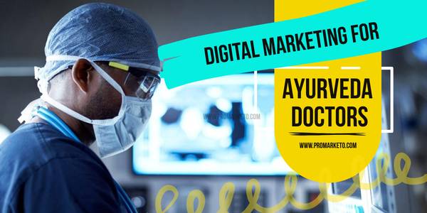Digital Marketing for Ayurveda Doctors