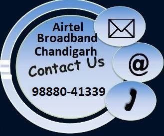 Airtel broadband service in Chandigarh,Mohali & panchkula in