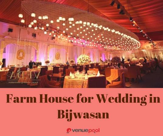 Farm House for Wedding in Bijwasan