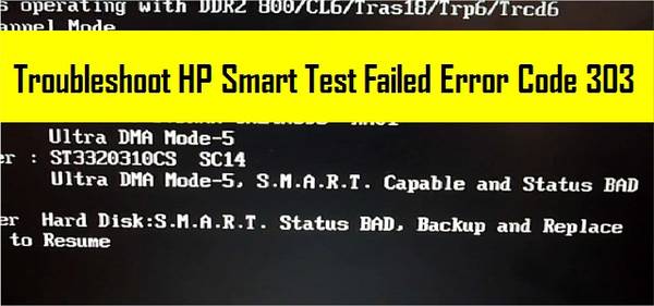 Fix HP Smart Test Failed Error Code 303