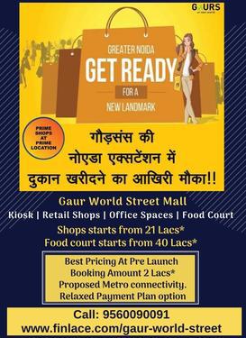 Last chance to Book shops in Gaur World Street Mall Noida ex
