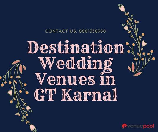 Destination Wedding Venues in GT Karnal