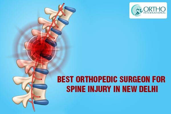 Best orthopedic surgeon for spine injury in New Delhi