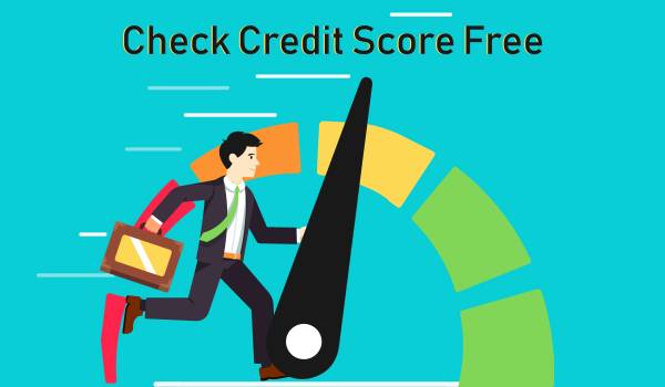 Credit Score Check for Free