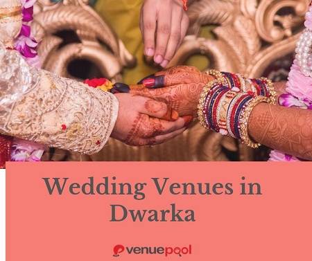 Wedding venues in Dwarka