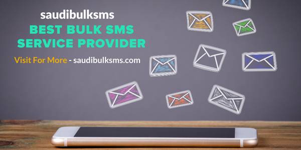 Best Bulk SMS Service Provider In Saudia Arabia