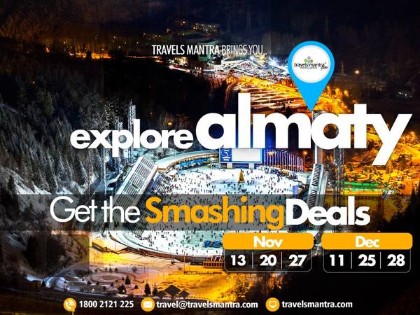 Almaty tour package from Delhi| Almaty Packages