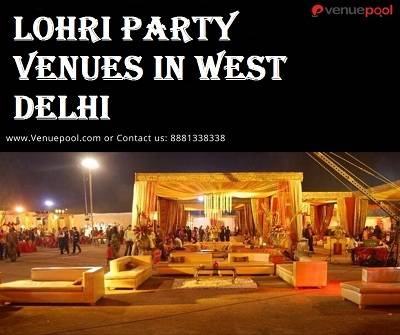 Lohri Party Venues in west Delhi
