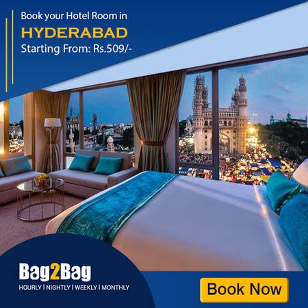 Best Hourly Hotels in Hyderabad | Bag2Bag.in